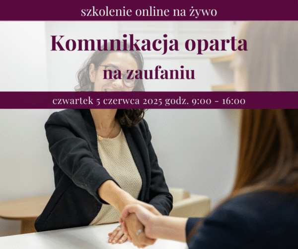 Budowanie kultury komunikacji opartej na zaufaniu
